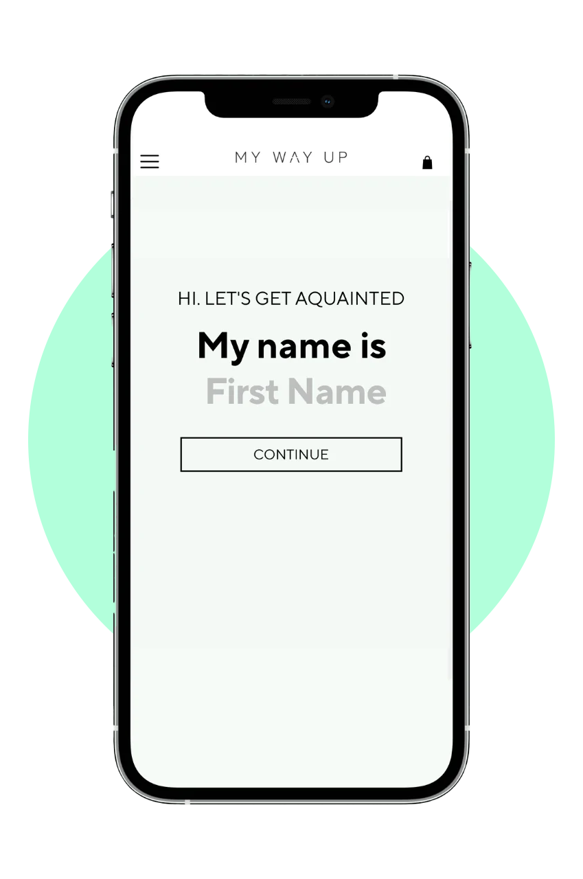 My Way Up custom regimen quiz